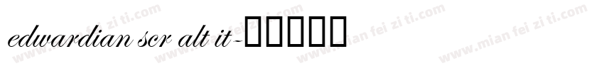 edwardian scr alt it字体转换